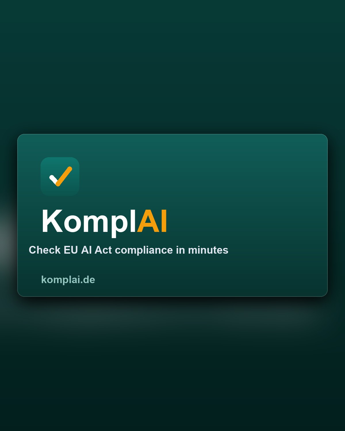KomplAI — the live EU AI Act, DORA and GDPR compliance checker built and operated by Tippel